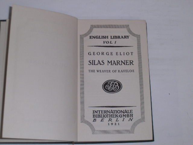 Silas Marner. The Weaver of Raveloe. English Library Vol. I. - Eliiot, George
