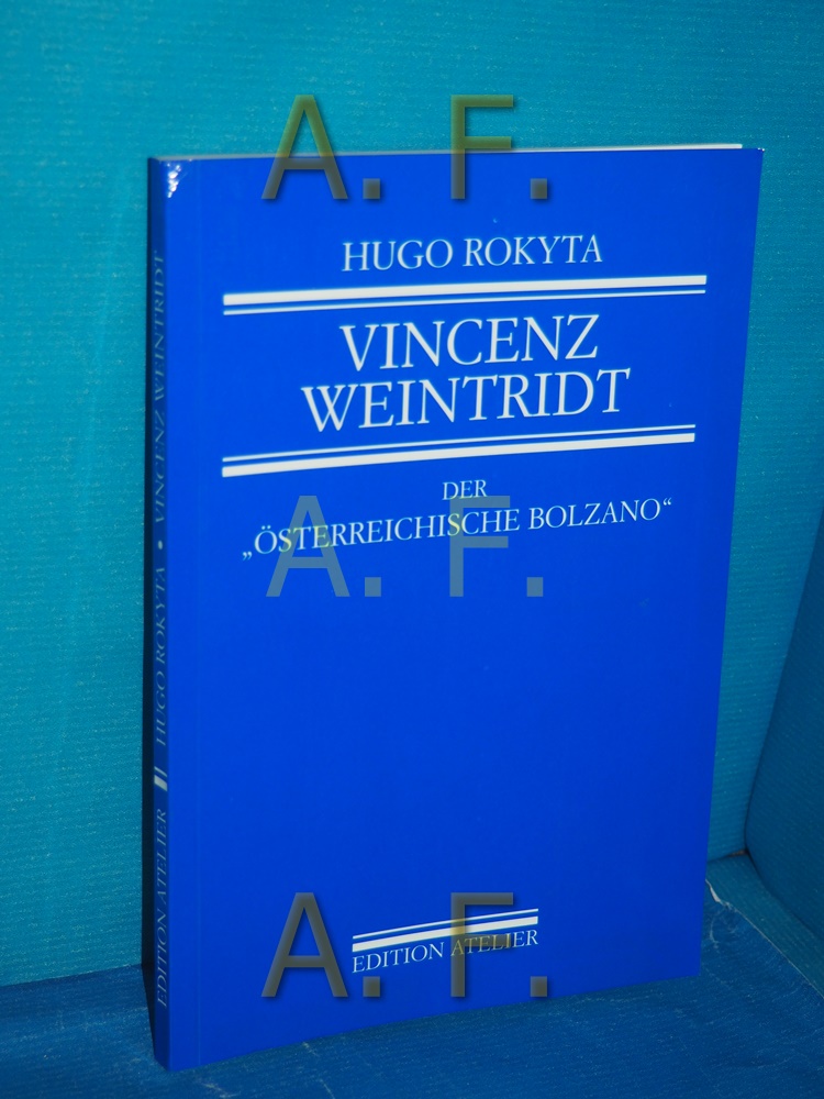 Vincenz Weintridt (1778 - 1849) : der 