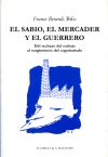 El sabio, el mercader y el guerrero - Berardi, Franco