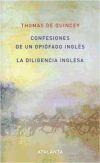 CONFESIONES DE UN OPIOFAGO INGLES - Quincey, Thomas de