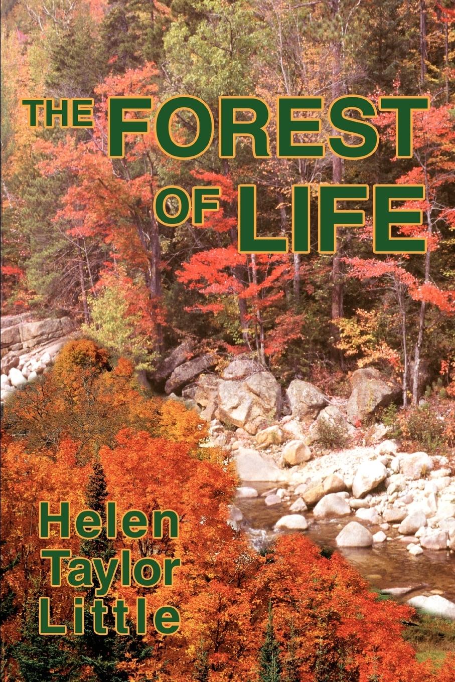 The Forest of Life - Little, Helen Taylor