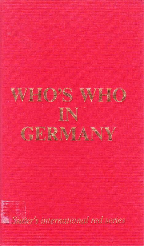 Who's Who in Germany 1990 Edition; A-N - Dove, John C.; Ed.