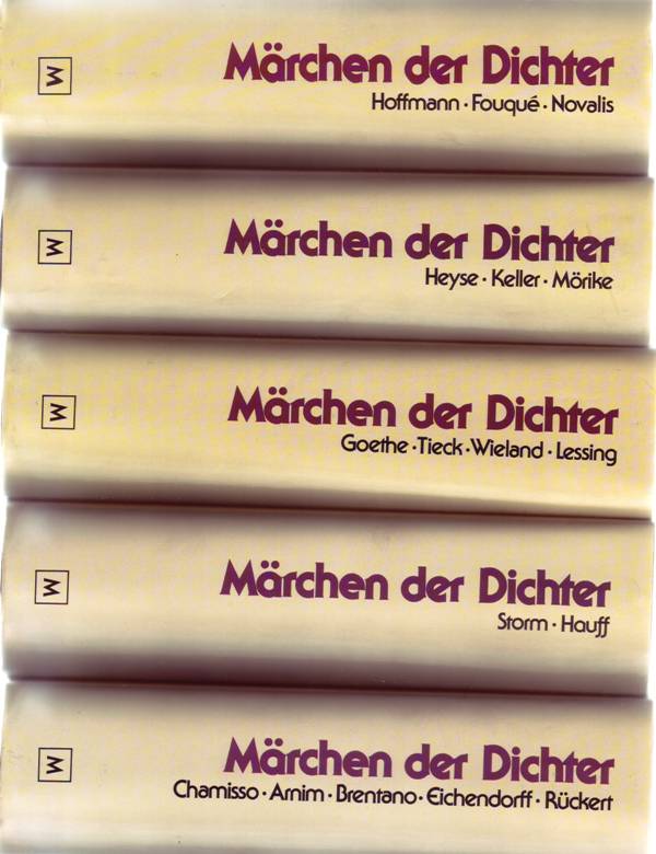 Märchen der Dichter, 5 (fünf) Bände by Goethe, Tieck, Wieland, Lessing; Heyse, Keller, Mörike