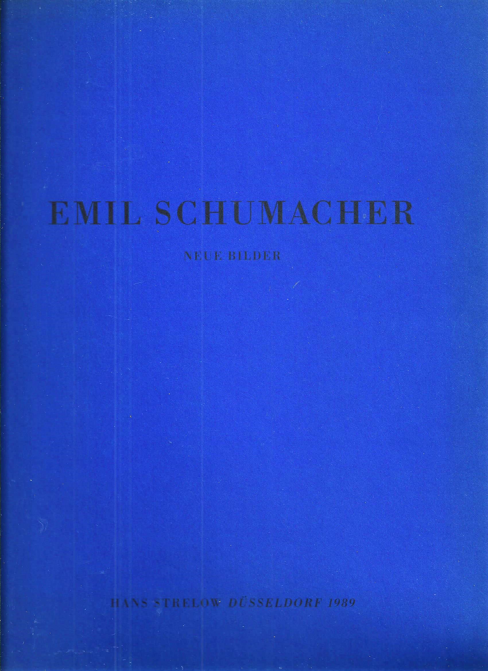 Emil Schumacher; Neue Bilder; Anläßlich der Ausstellung in der Galerie