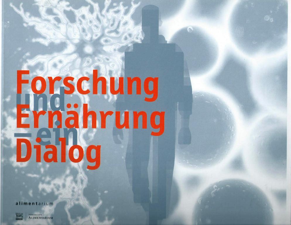 Forschung und Ernährung - ein Dialog - Schärer-Züblin, Esther V.; Hrsg.