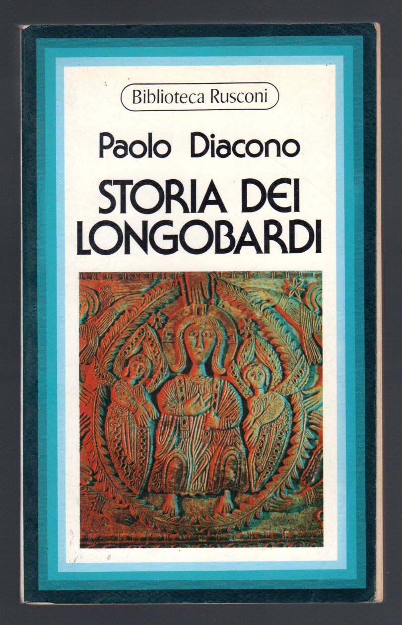 Storia dei Longobardi - Diacono Paolo