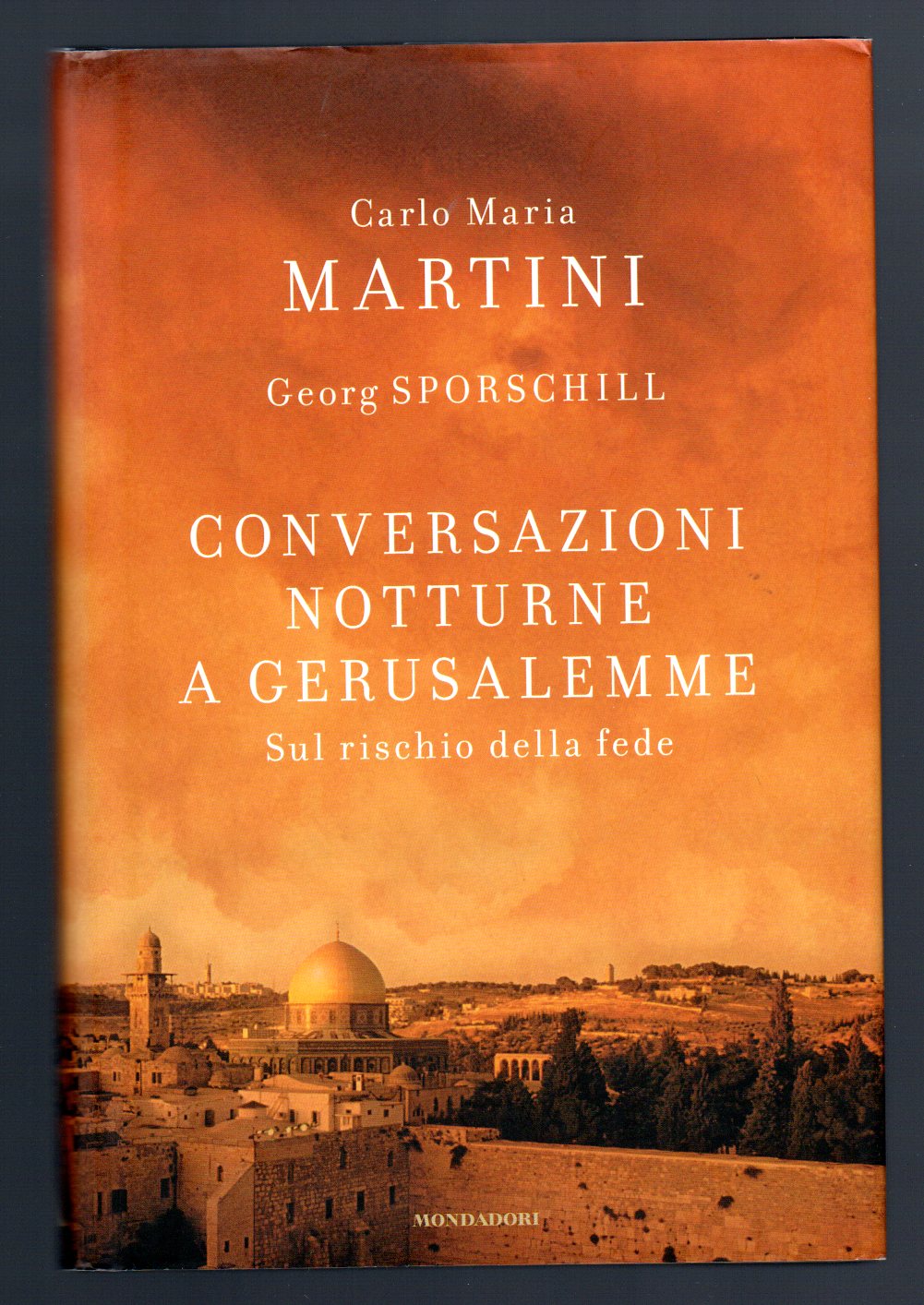 Conversazioni notturne a Gerusalemme - Martini Carlo Maria - Sporschill Georg
