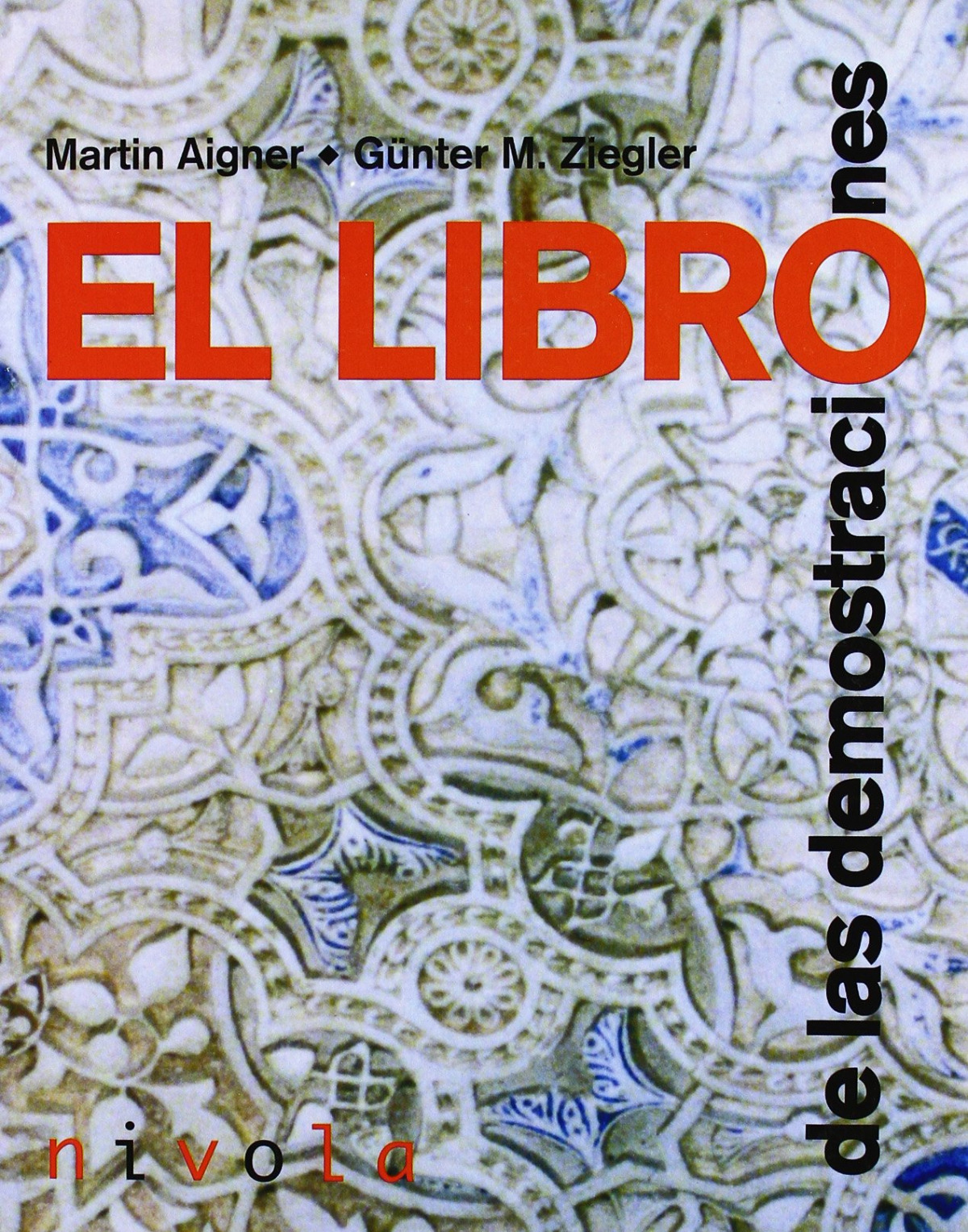 EL LIBRO de las demostraciones - Aigner, Martin