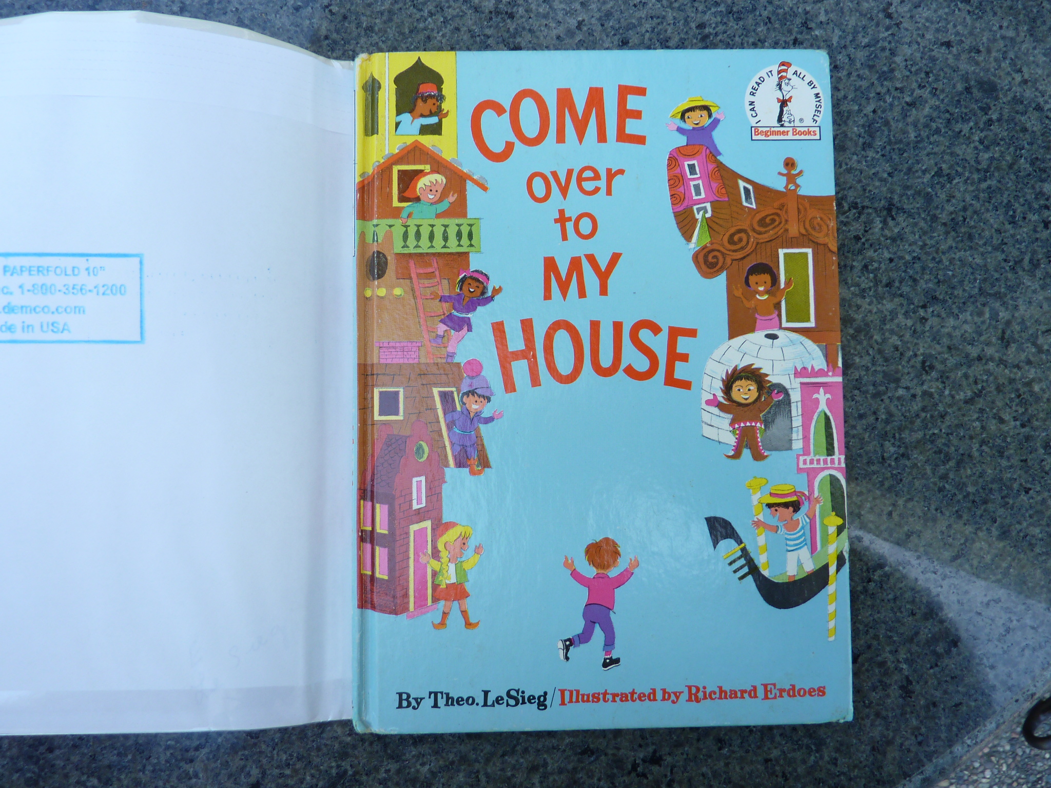 Come Over to My House by Theo. LeSieg (Dr. Seuss) Near Fine Hardcover (1966) 1st Edition