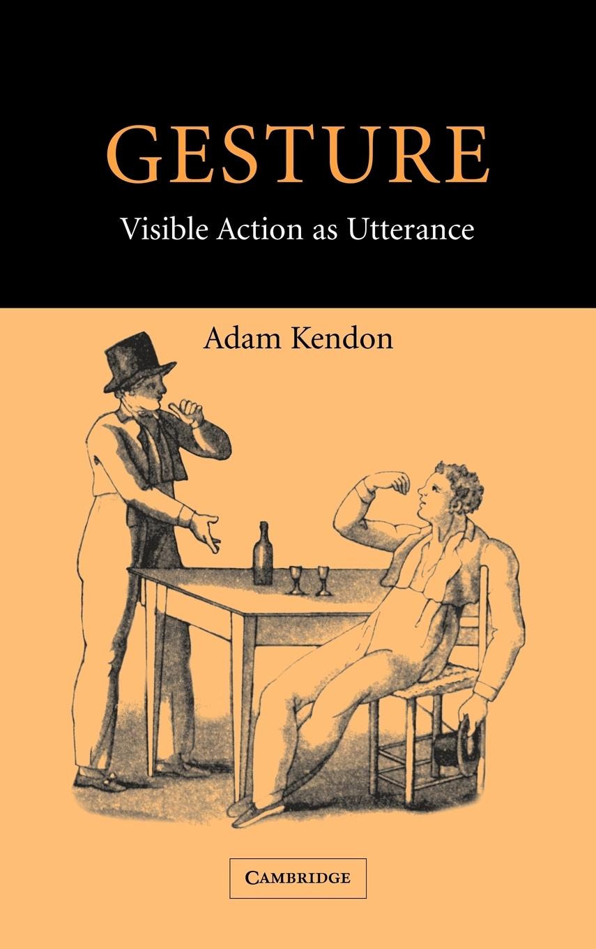 Gesture - Kendon, Adam|Adam, Kendon