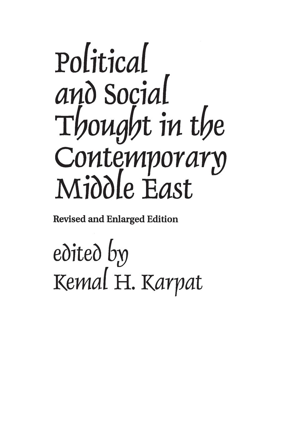 Political and Social Thought in the Contemporary Middle East - Karpat, Kemal