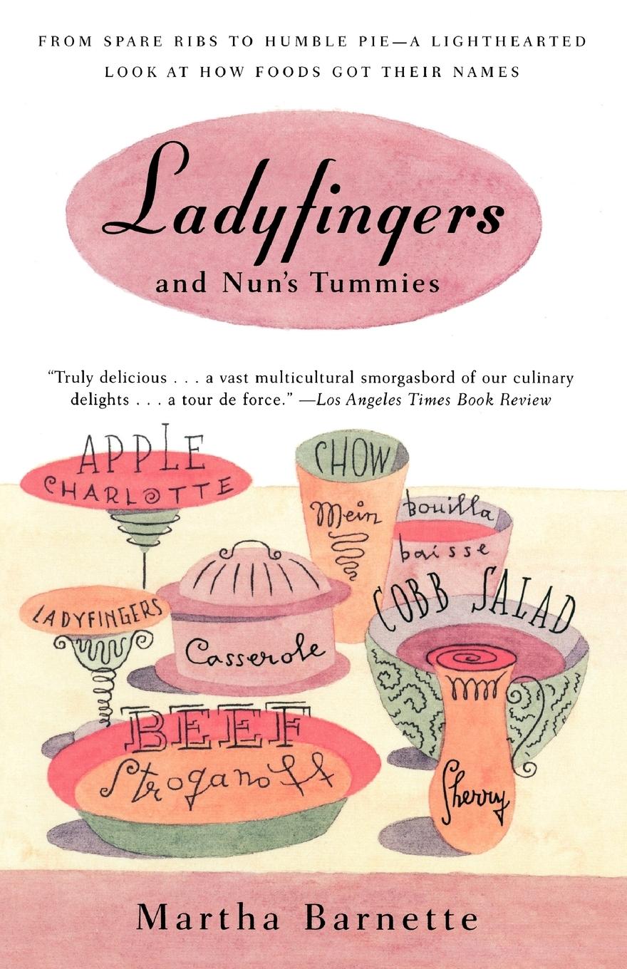 Ladyfingers and Nun\\'s Tummie - Barnette, Martha