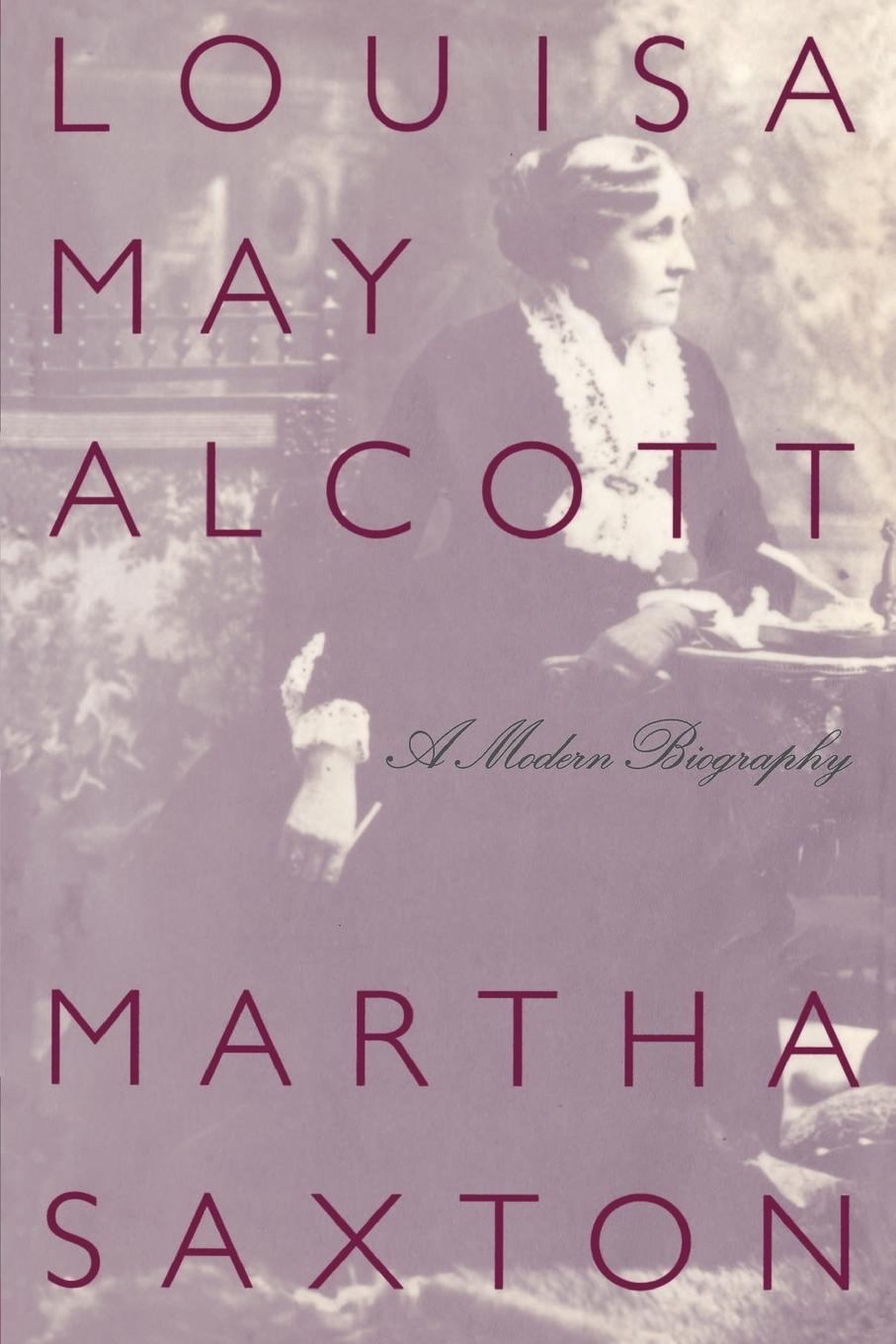 Louisa May Alcott - Saxton, Martha