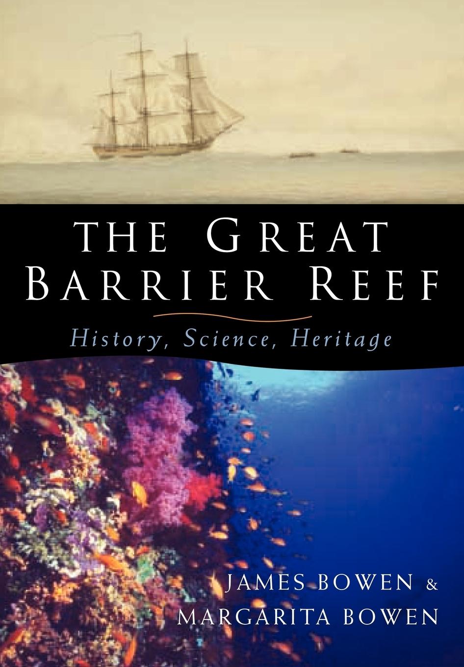 The Great Barrier Reef - James, Bowen|Bowen, James|Bowen, Margarita