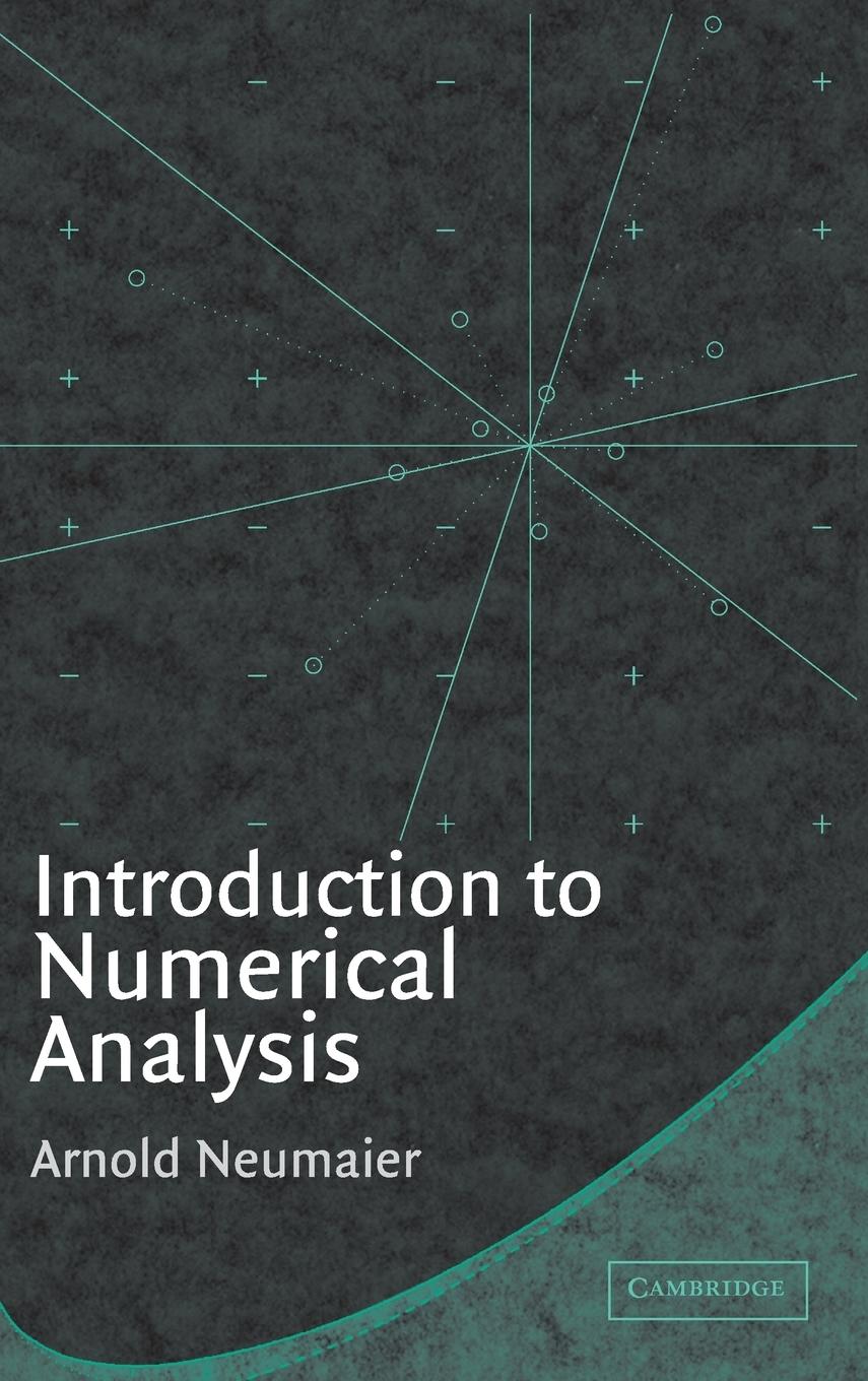 Introduction to Numerical Analysis - Neumaier, Arnold