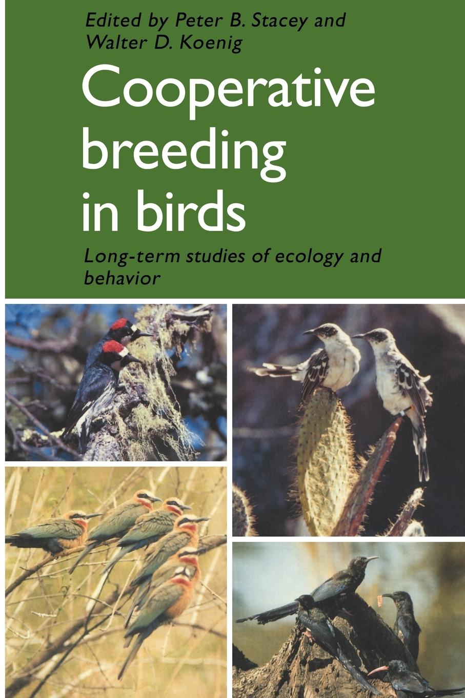 Cooperative Breeding in Birds - Stacey, Peter B.