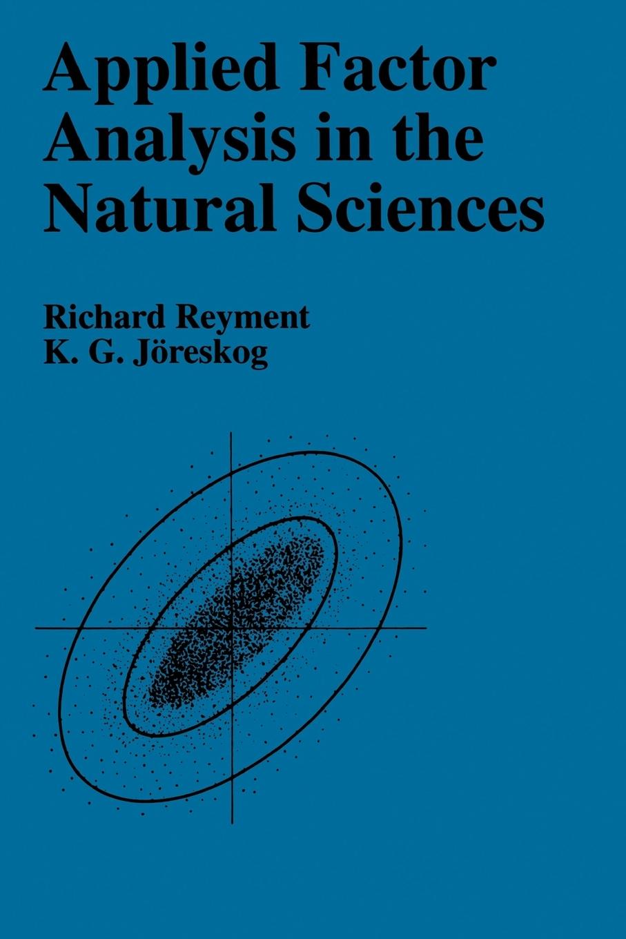 Applied Factor Analysis in the Natural Sciences - Reyment, Richard A.