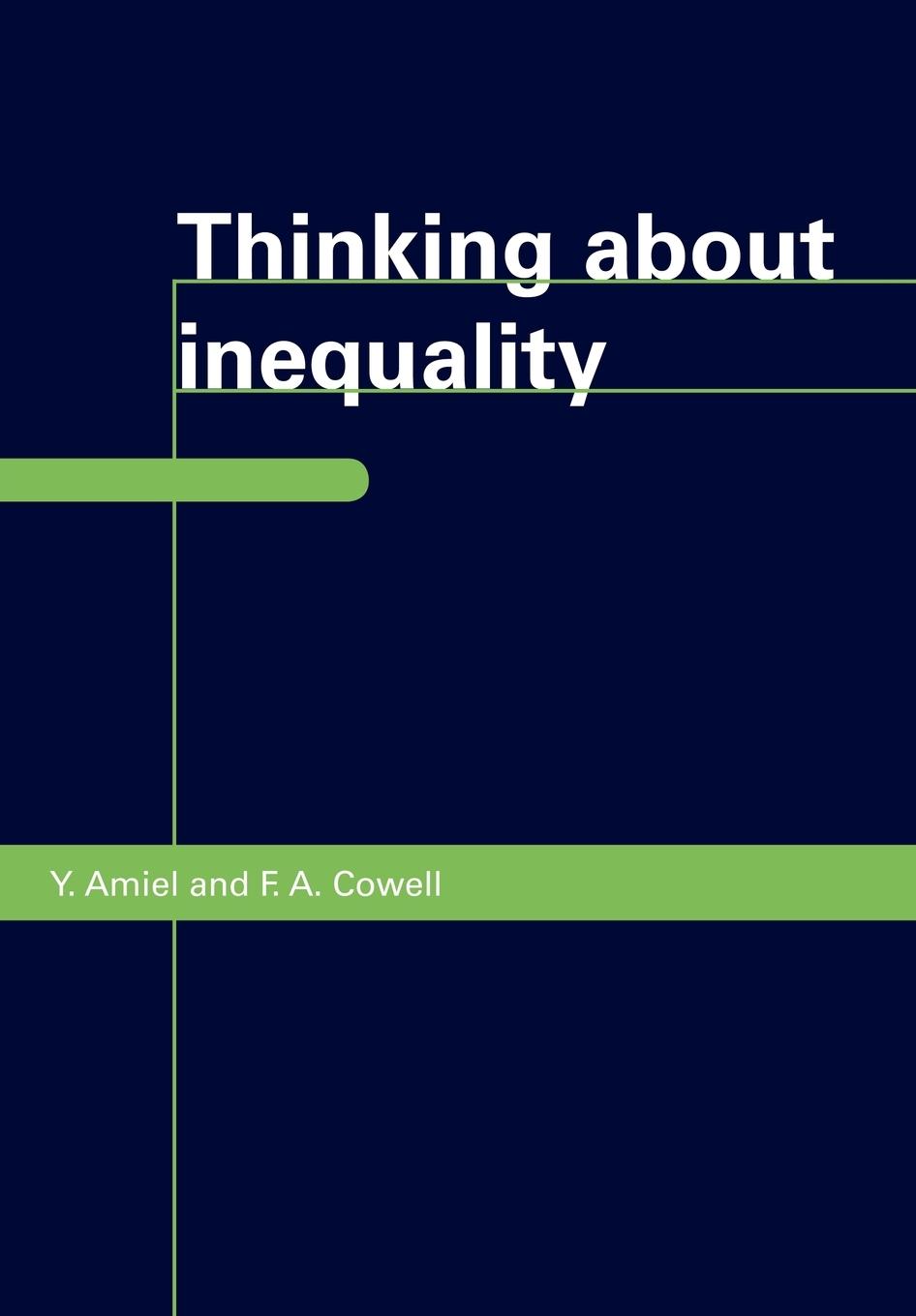 Thinking about Inequality - Amiel, Yoram|Cowell, Frank A.