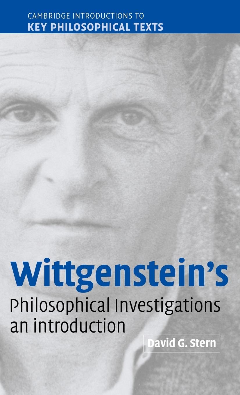 Wittgenstein\\ s Philosophical Investigation - Stern, David