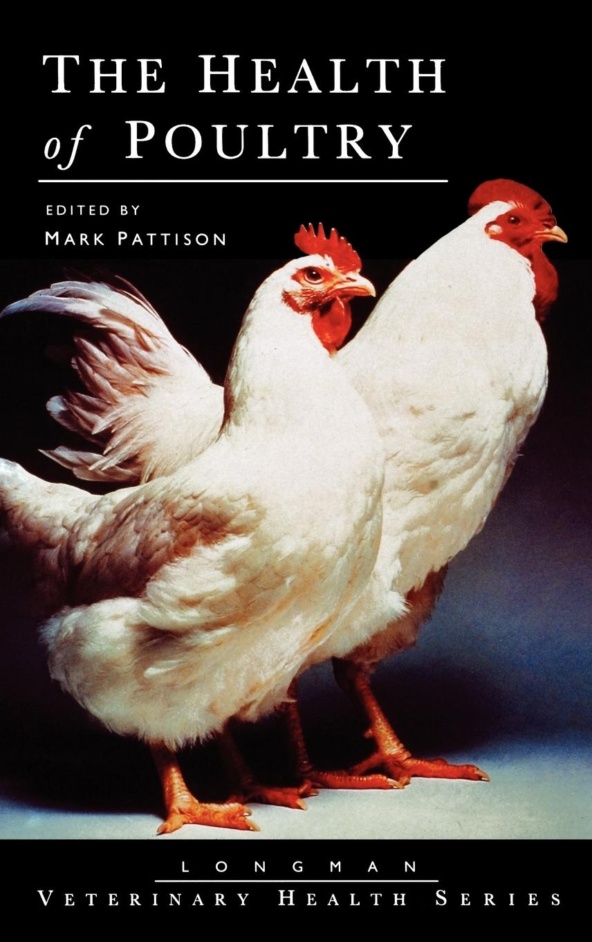 Health of Poultry - Pattison