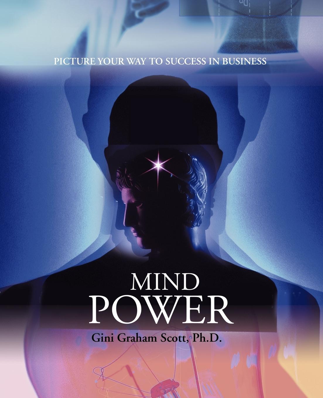 Mind Power - Scott, Gini Graham