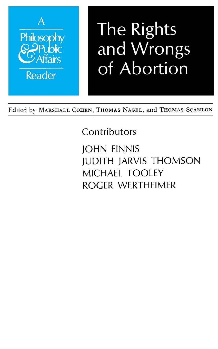 Rights and Wrongs of Abortion - Cohen, Marshall