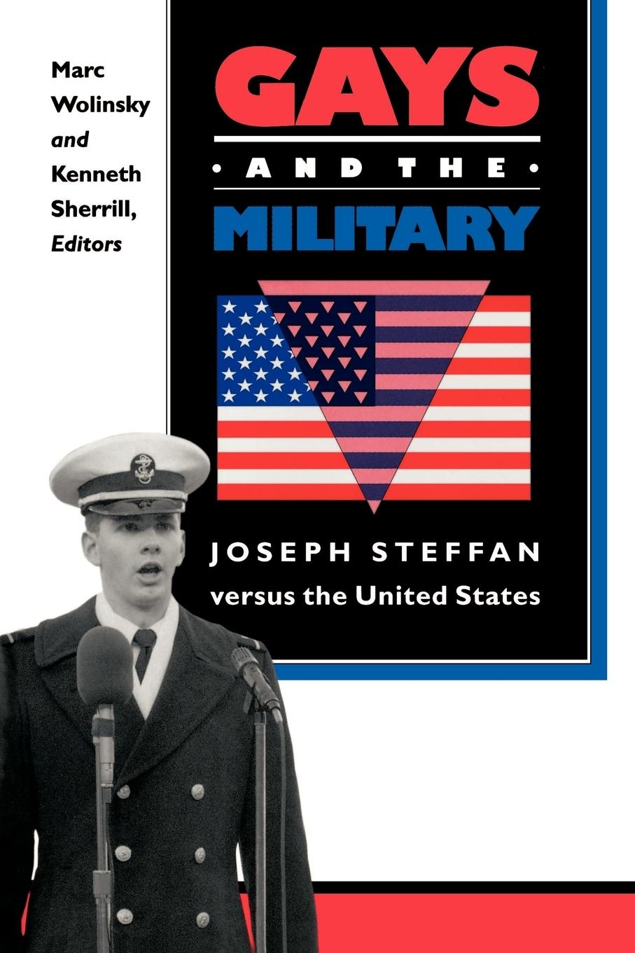Gays and the Military - Wolinsky, Marc