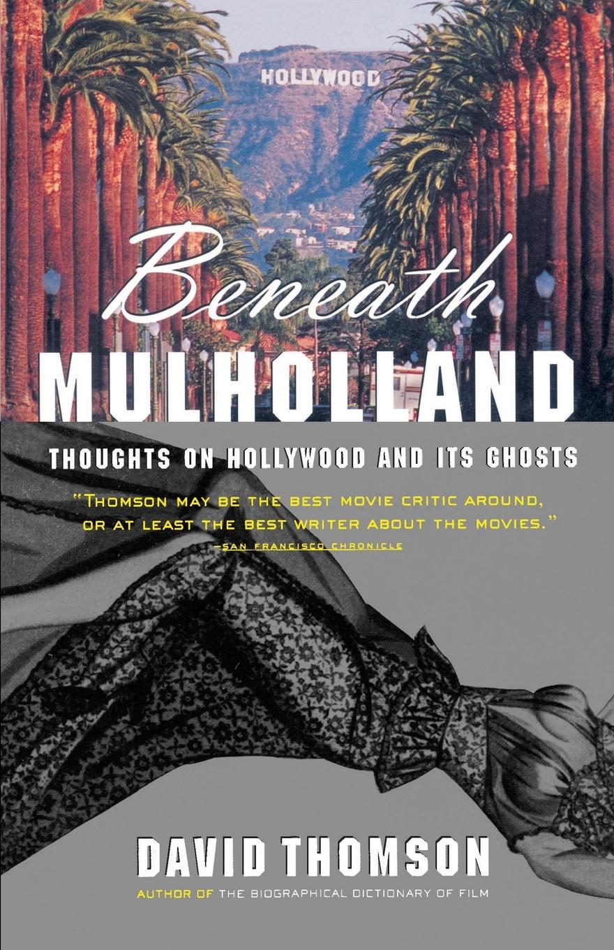 Beneath Mulholland - David Thomson