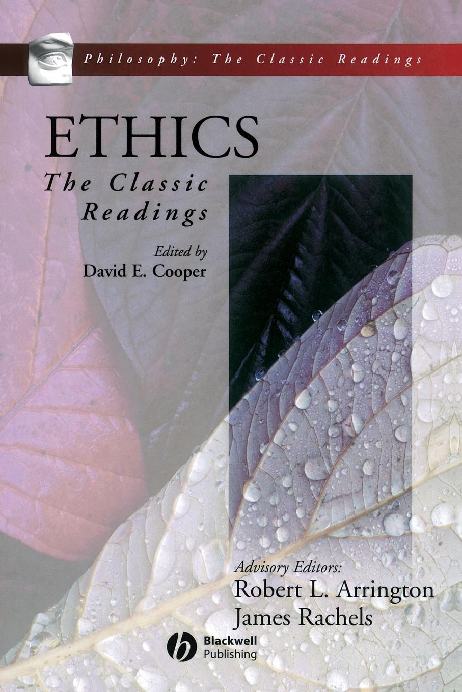 Ethics - Cooper, James|Arrington|Rachels
