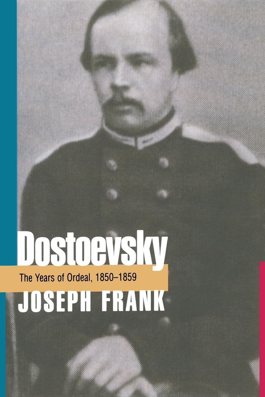 Dostoevsky - Frank, Joseph