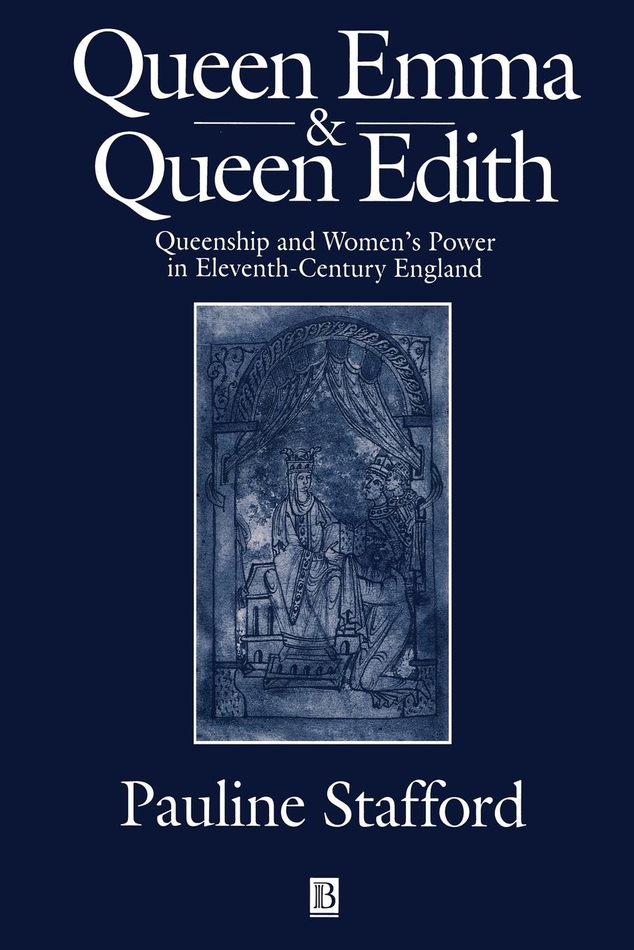 Queen Emma and Queen Edith - Stafford, Pauline