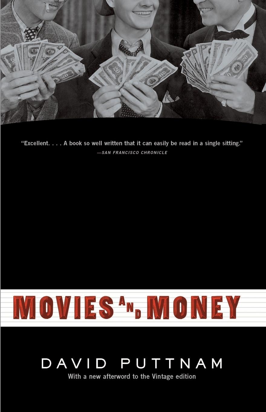 Movies and Money - Puttnam, David