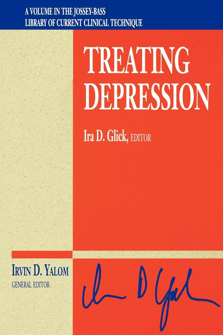 Treating Depression - Glick, Ira D.|Glick|Yalom