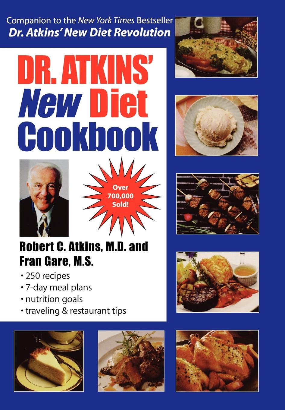 Dr. Atkins\\ New Diet Cookboo - Atkins, M. D. Robert C.|Gare, Fran M. S.