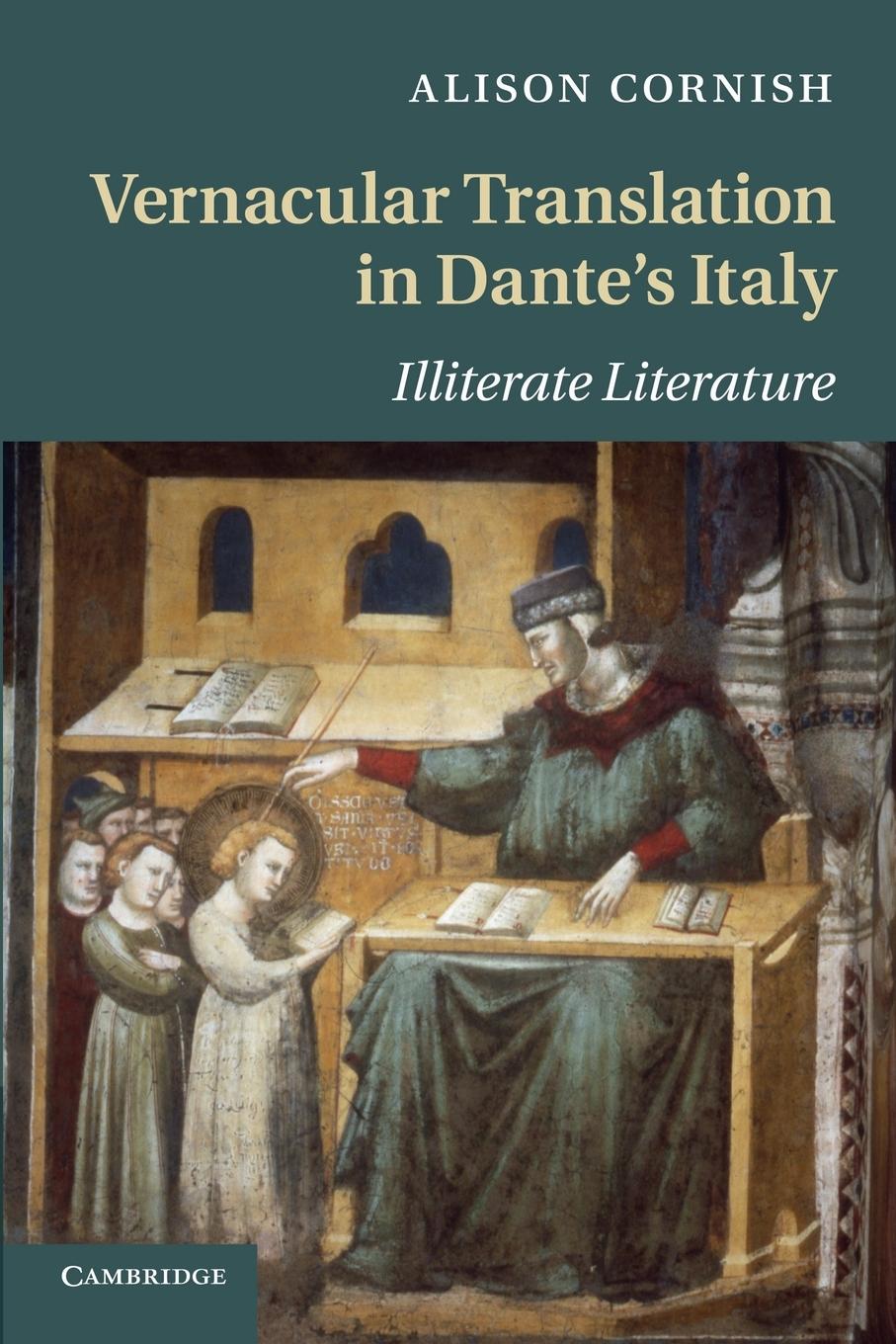 Vernacular Translation in Dante\\'s Ital - Cornish, Alison