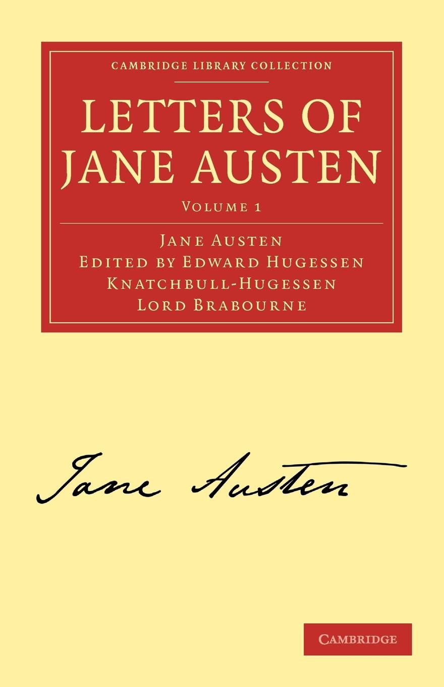 Letters of Jane Austen - Austen, Jane