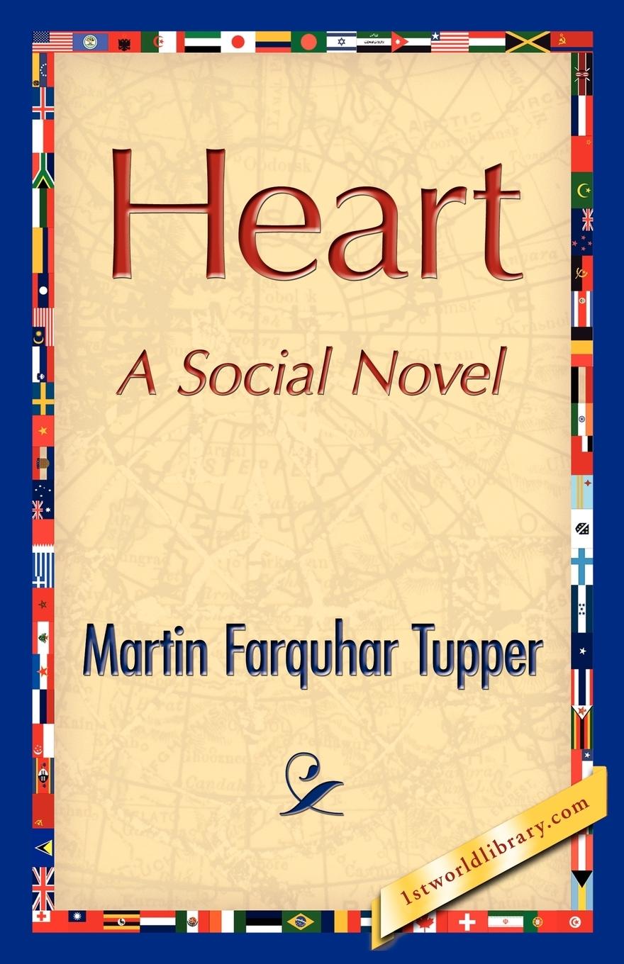 Heart - Martin Farquhar Tupper, Farquhar Tupper|Tupper, Martin Farquhar