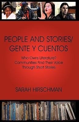 People and Stories / Gente y Cuentos - Sarah Hirschman, Hirschman|Sarah Hirschman