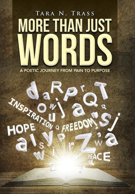 More Than Just Words - Trass, Tara N.