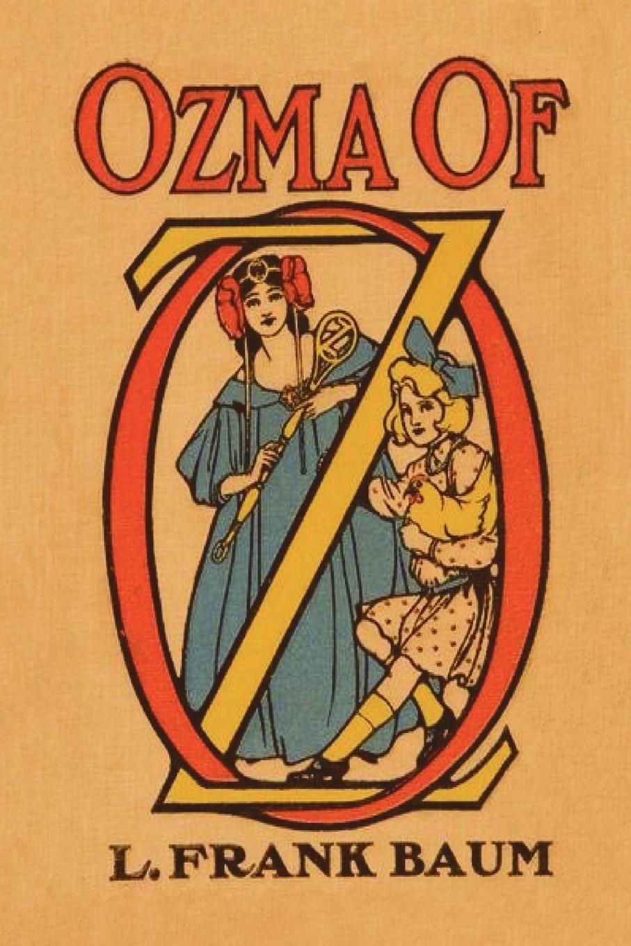 Ozma of Oz - Baum, L. Frank