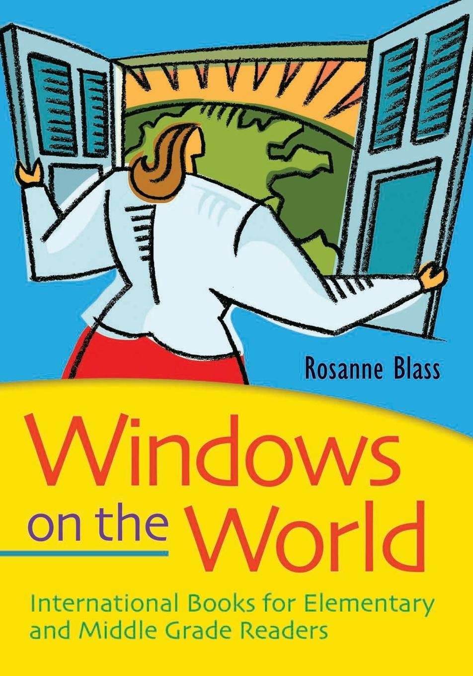 Windows on the World - Blass, Rosanne