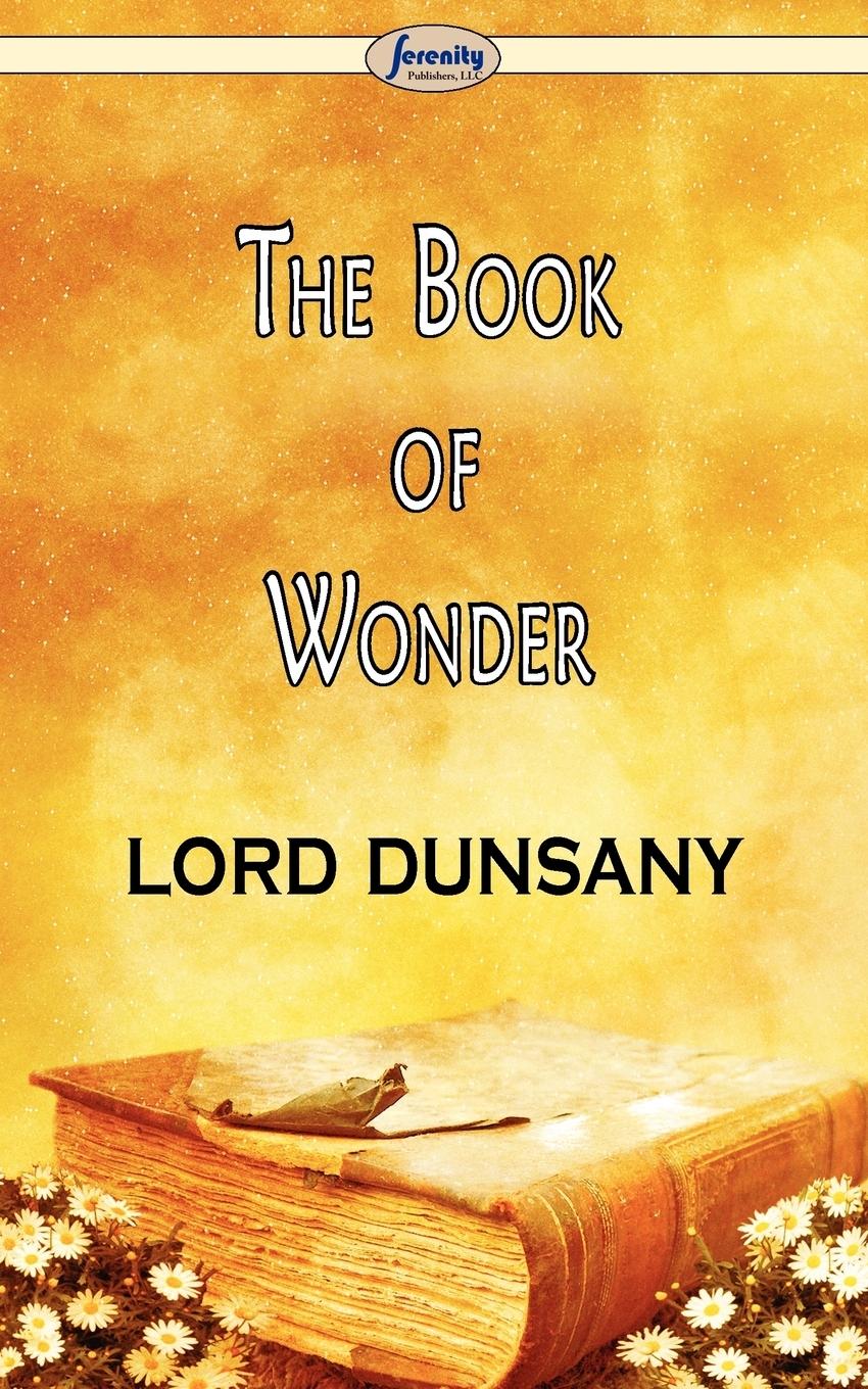 The Book of Wonder - Lord Dunsany