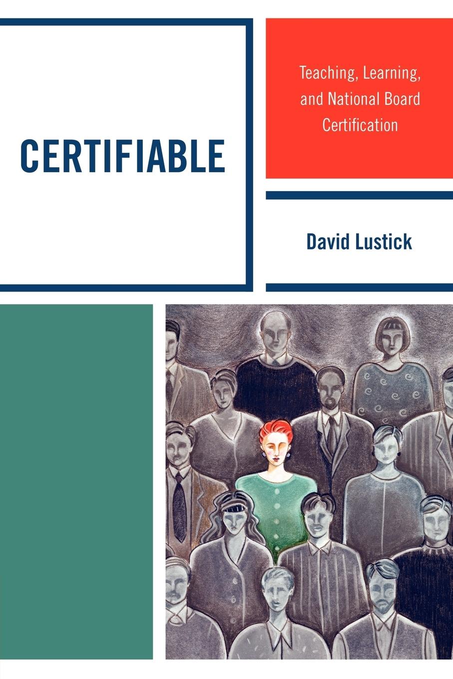 Certifiable - Lustick, David