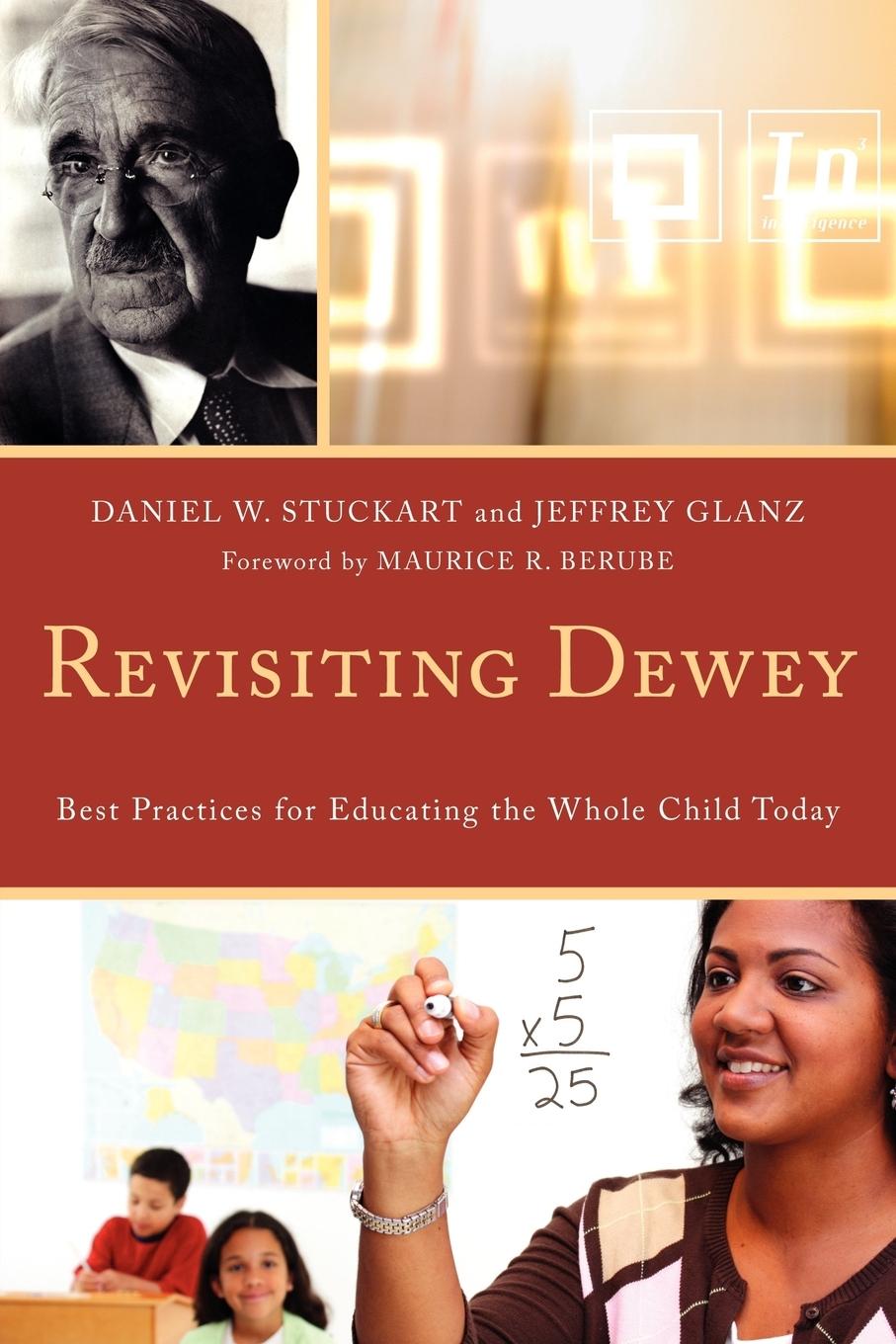 Revisiting Dewey - Stuckart, Daniel W.|Glanz, Jeffrey