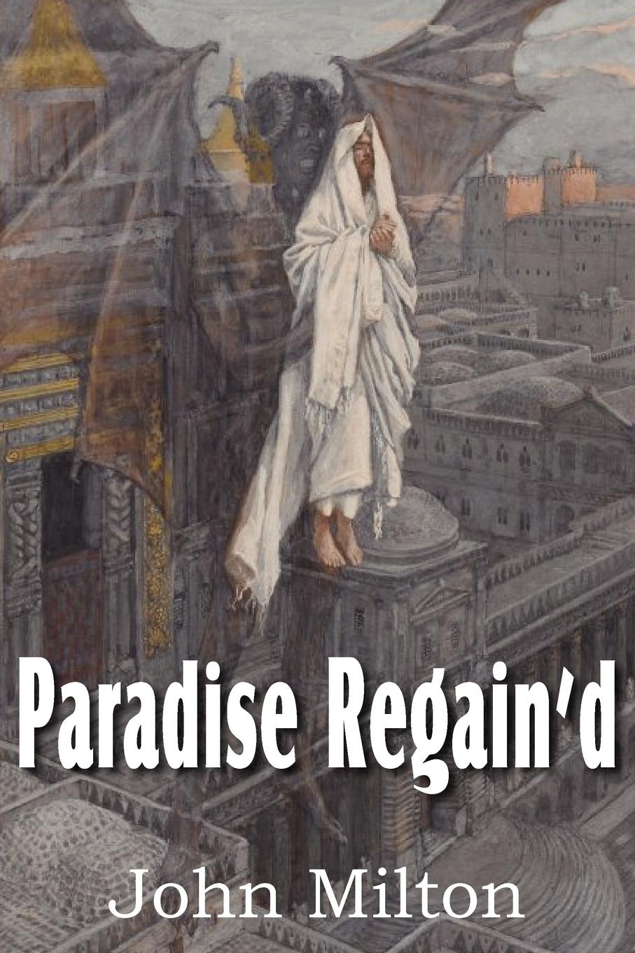 Paradise Regain\\ - Milton, John