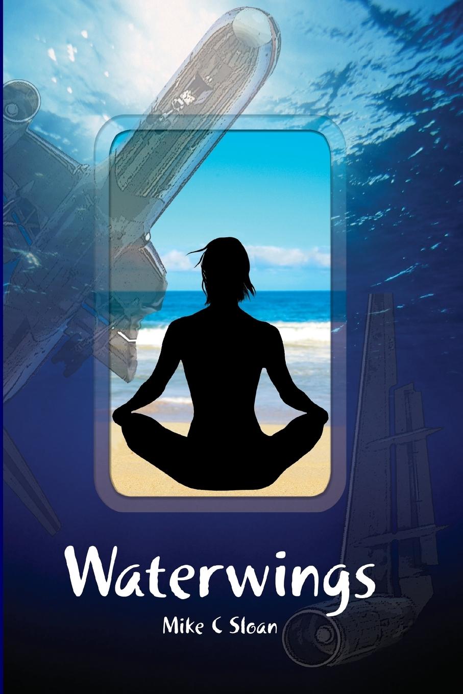 Waterwings - Sloan, Mike C