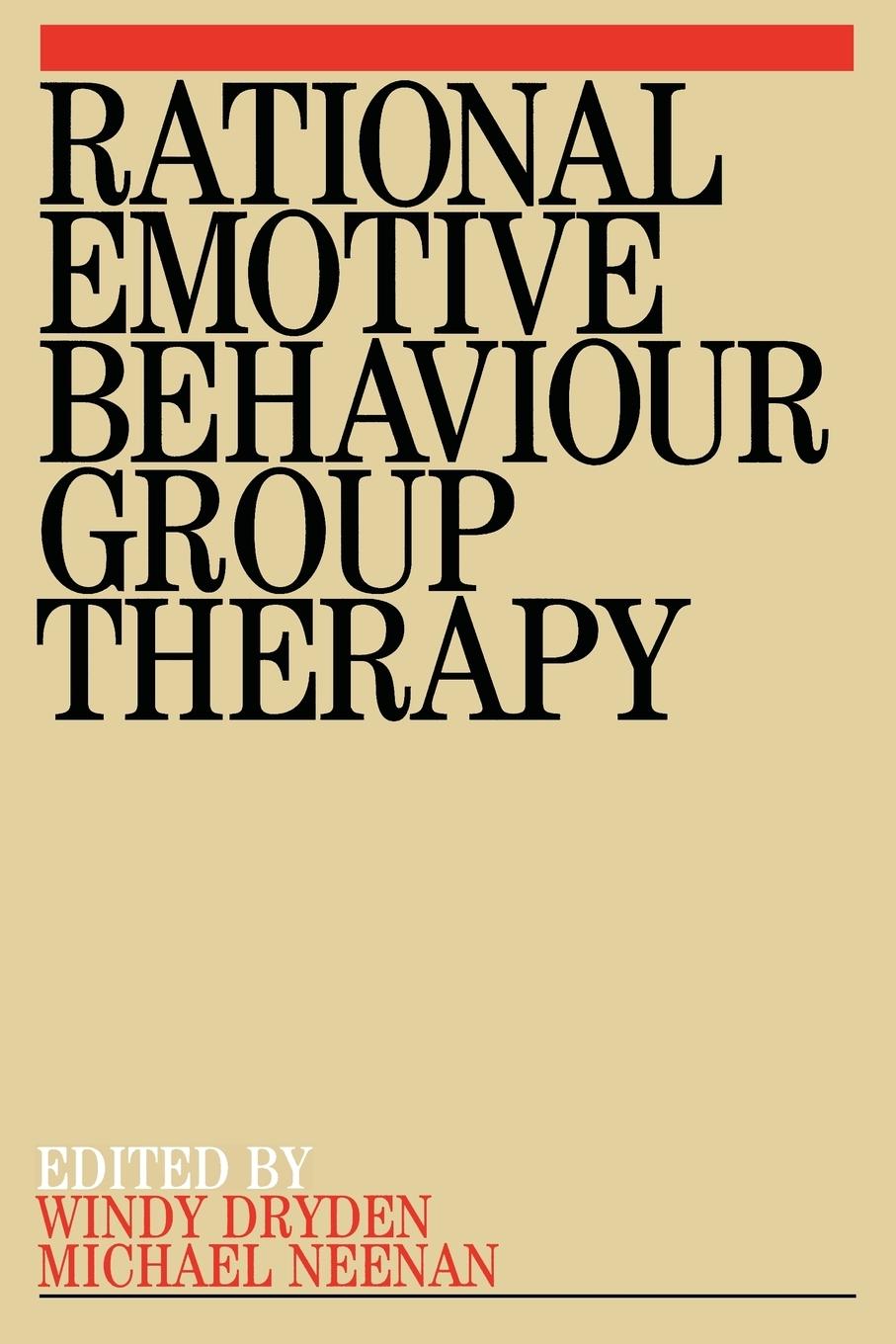 Rational Emotive Behaviour Group Therapy - Dryden|Neenan