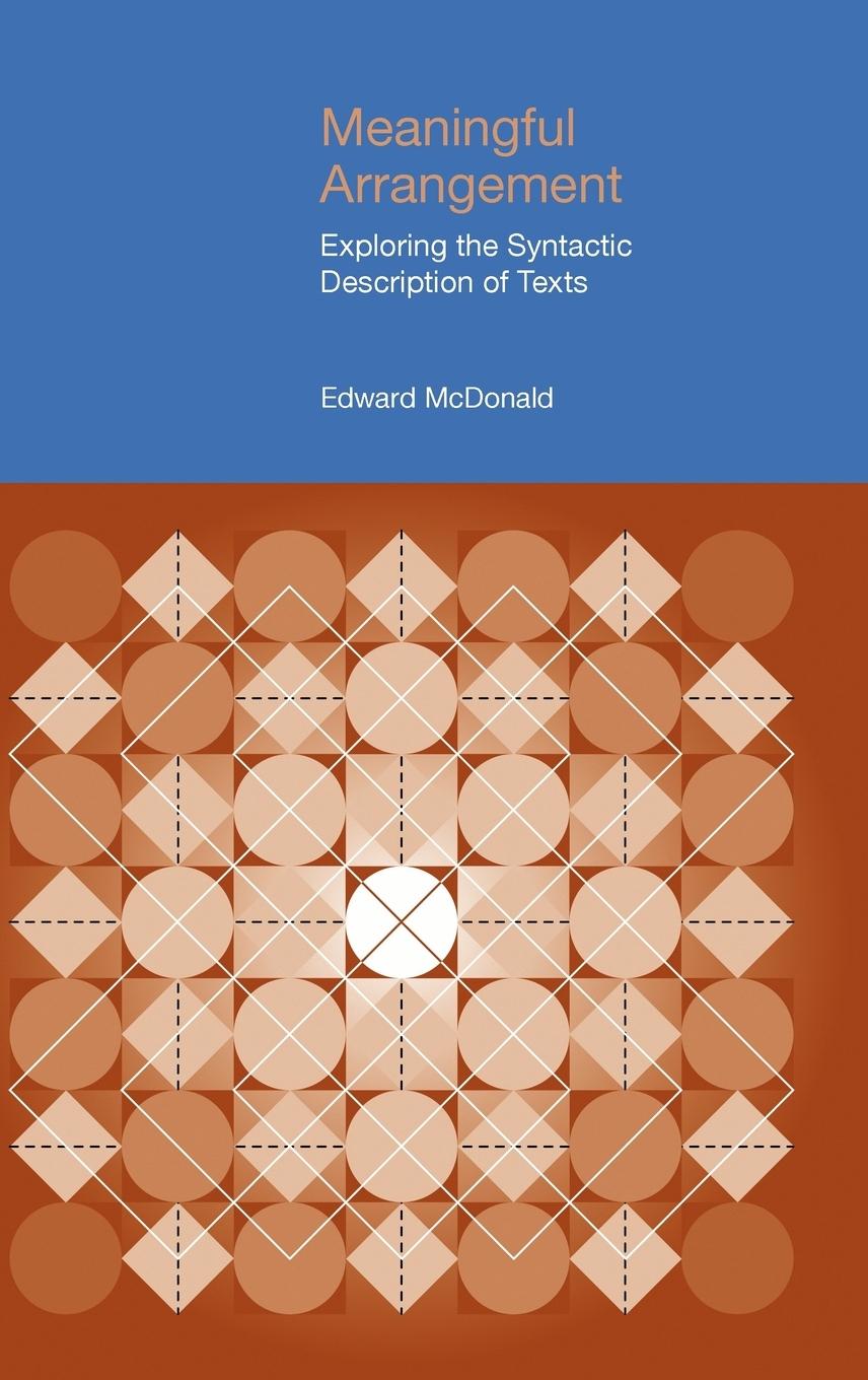 Meaningful Arrangement - Mcdonald, Edward|Mcdonald, William