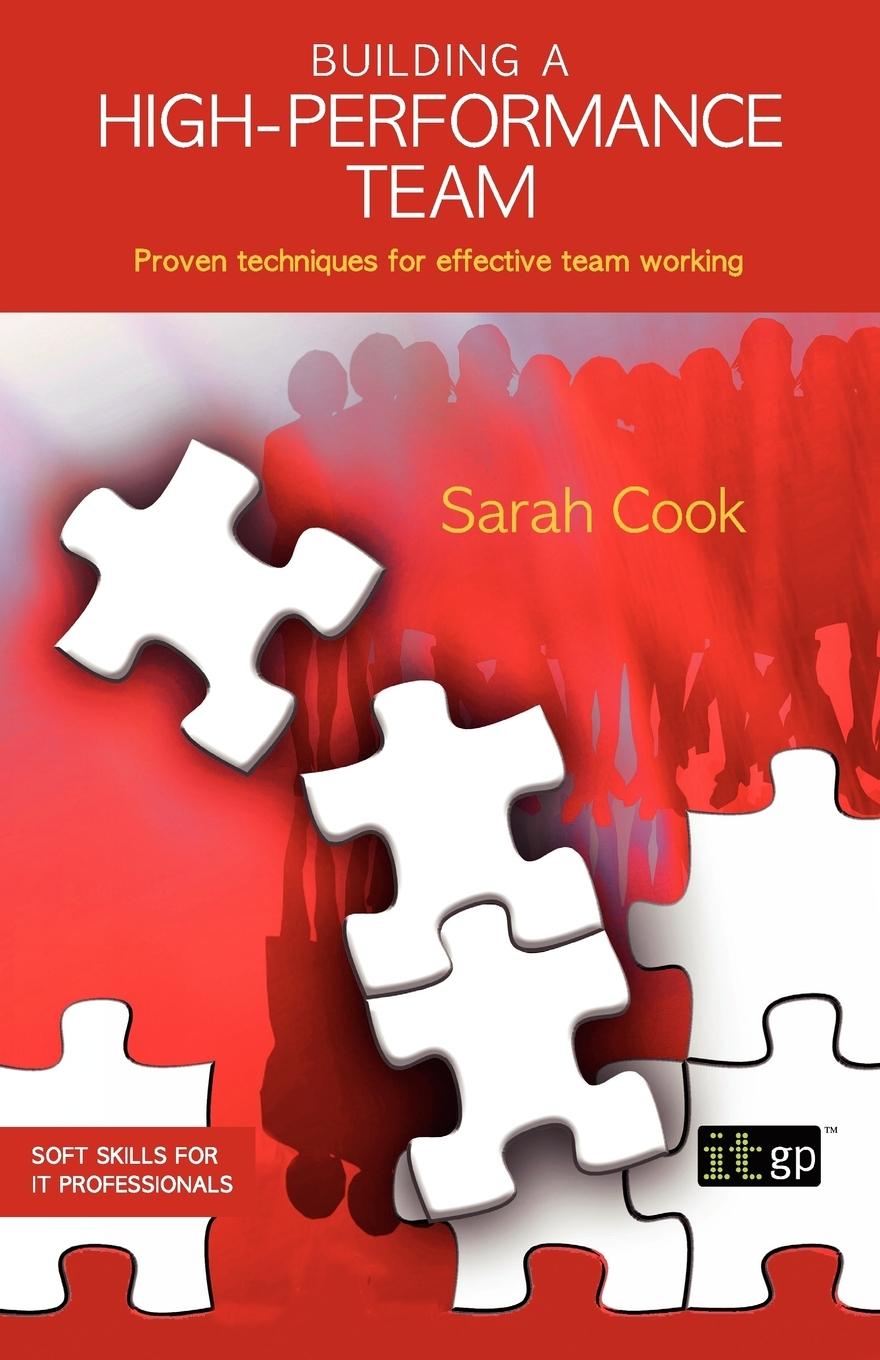 Building a High-Performance Team - Cook, Sarah