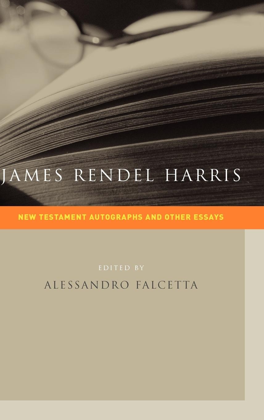 James Rendel Harris - Harris, J. Rendel